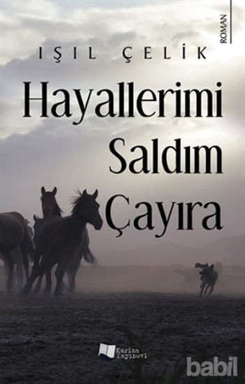 Picture of Hayallerimi Saldım Çayıra