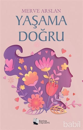 Picture of Yaşama Doğru