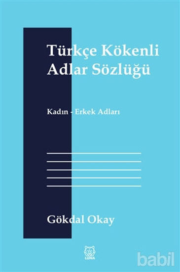 Picture of Türkçe Kökenli Adlar Sözlüğü