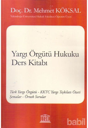 Picture of Yargı Örgütü Hukuku Ders Kitabı