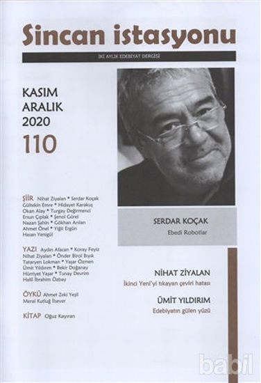 Picture of Sincan İstasyonu Edebiyat Dergisi Sayı: 110 Kasım-Aralık 2020