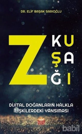 Picture of Z Kuşağı - Dijital Doğanların Halkla İlişkilerdeki Yansıması