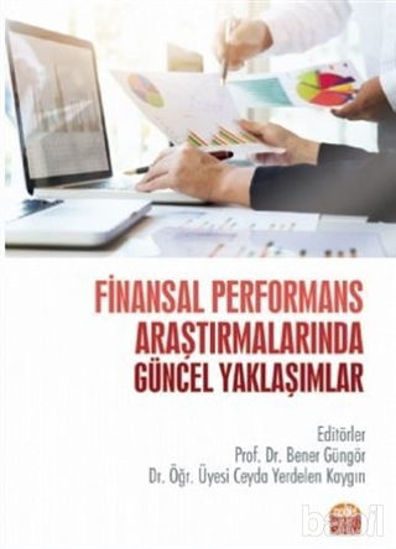 Picture of Finansal Performans Araştırmalarında Güncel Yaklaşımlar