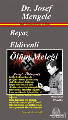 Picture of Beyaz Eldivenli Ölüm Meleği Dr. Josef Mengele