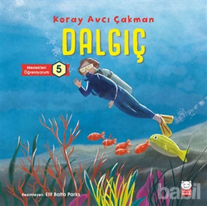 Picture of Dalgıç - Meslekleri Öğreniyorum 5