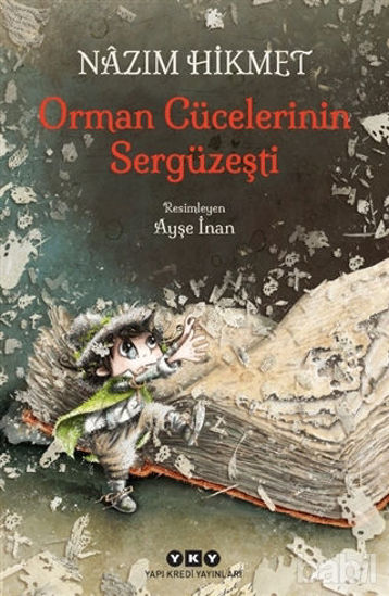 Picture of Orman Cücelerinin Sergüzeşti