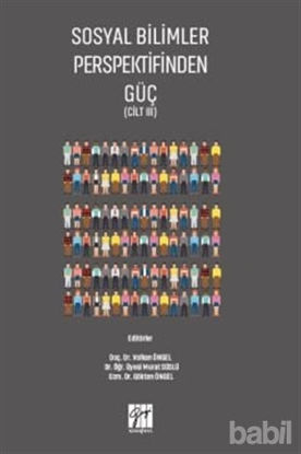 Picture of Sosyal Bilimler Perspektifinden Güç Cilt 3