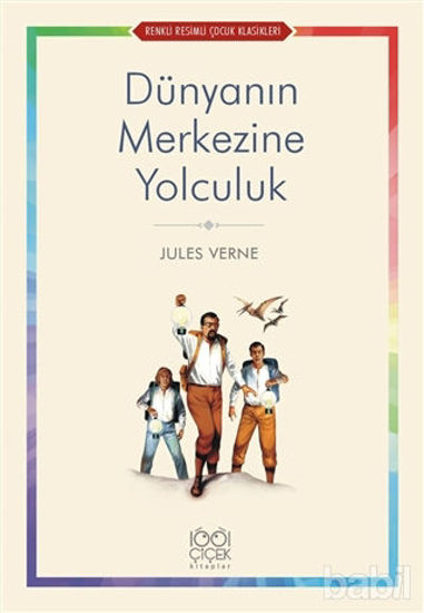 Picture of Dünyanın Merkezine Yolculuk