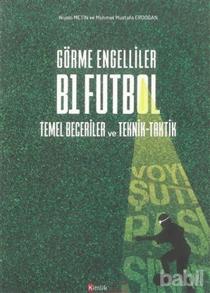 Picture of Görme Engelliler B1 Futbol Temel Beceriler ve Teknik-Taktik