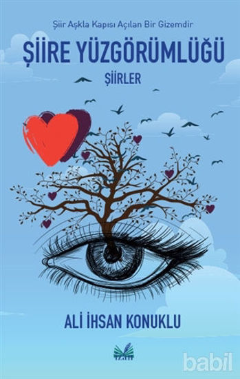 Picture of Şiire Yüzgörümlüğü