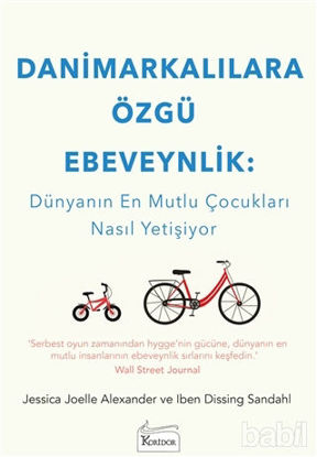Picture of Danimarkalılara Özgü Ebeveynlik : Dünyanın En Mutlu Çocukları Nasıl Yetişiyor