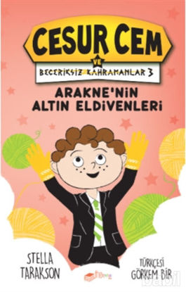 Picture of Arakne'nin Altın Eldivenleri - Cesur Cem ve Beceriksiz Kahramanlar 3