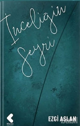 Picture of İnceliğin Seyri