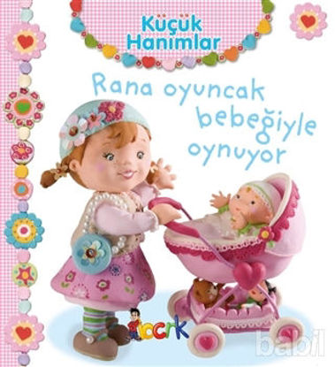 Picture of Rana Oyuncak Bebeğiyle Oynuyor - Küçük Hanımlar