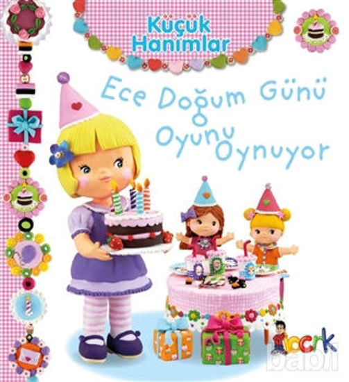 Picture of Ece Doğum Günü Oyunu Oynuyor - Küçük Hanımlar