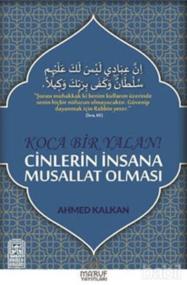 Picture of Koca Bir Yalan Cinlerin İnsana Musallat Olması