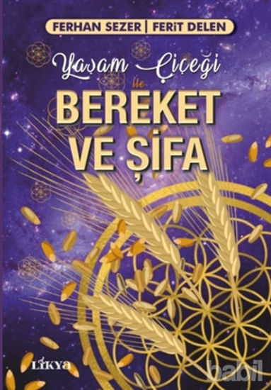 Picture of Yaşam Çiçeği İle Bereket ve Şifa