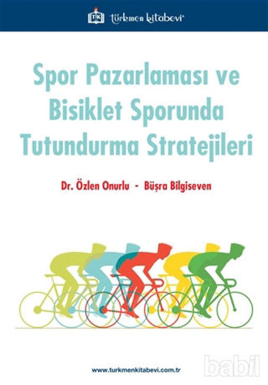 Picture of Spor Pazarlaması ve Bisiklet Sporunda Tutundurma Stratejileri
