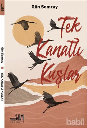 Picture of Tek Kanatlı Kuşlar