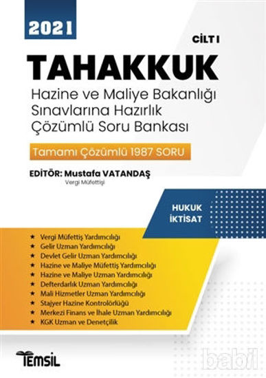 Picture of 2021 Tahakkuk - Hazine ve Maliye Bakanlığı Sınavlarına Hazırlık Çözümlü Soru Bankası Cilt 1