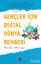 Picture of Gençler İçin Dijital Dünya Rehberi