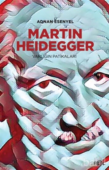 Picture of Martin Heidegger - Varlığın Patikaları