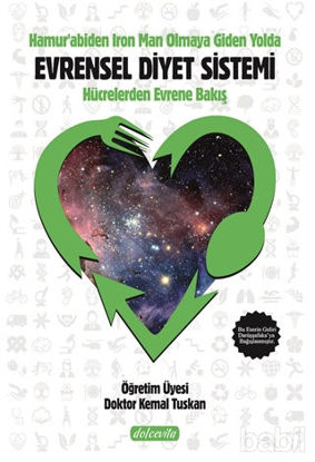 Picture of Hamur'abiden Iron Man Olmaya Giden Yol Evrensel Diyet Sistemi