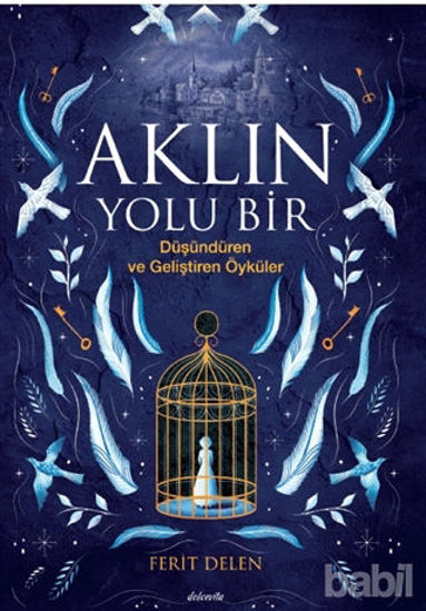 Picture of Aklın Yolu Bir