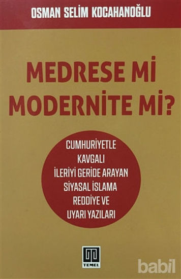 Picture of Medrese mi Modernite mi?