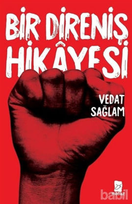 Picture of Bir Direniş Hikayesi