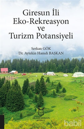 Picture of Giresun İli Eko-Rekreasyon ve Turizm Potansiyeli
