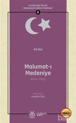 Picture of Malumat-ı Medeniye (Birinci Kitap - Osmanlıca Aslıyla Birlikte)