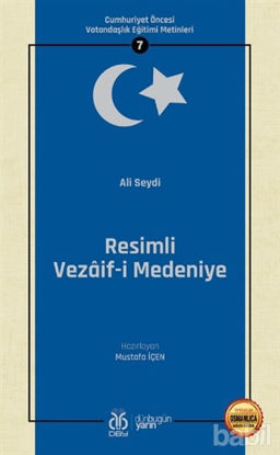 Picture of Resimli Vezaif-i Medeniye (Osmanlıca Aslıyla Birlikte)