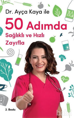 Picture of Dr. Ayça Kaya İle 50 Adımda Sağlıklı ve Hızlı Zayıfla