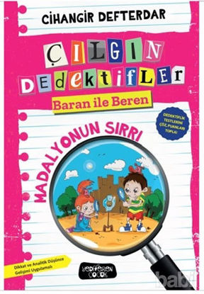 Picture of Madalyonun Sırrı - Çılgın Dedektifler Baran İle Beren
