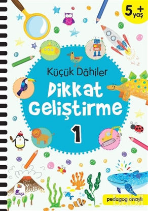 Picture of Küçük Dahiler Dikkat Geliştirme 1 (5  Yaş)