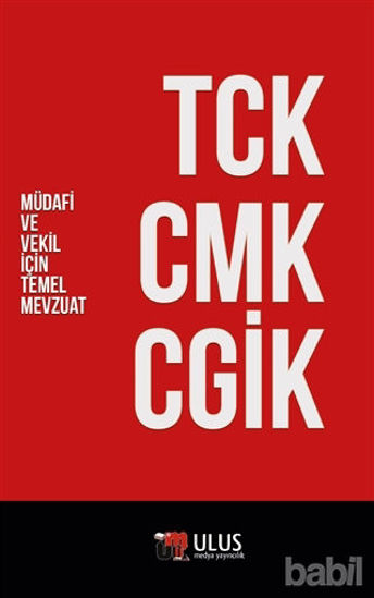Picture of TCK - CMK - CGİK (Müdafi ve Vekil İçin Temel Mevzuat)