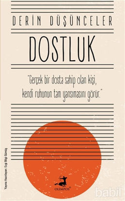 Picture of Dostluk - Derin Düşünceler