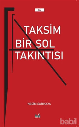 Picture of Taksim Bir Sol Takıntısı