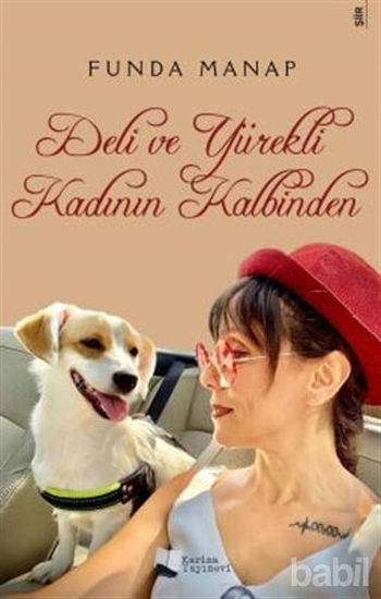 Picture of Deli ve Yürekli Kadının Kalbinden