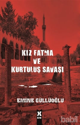 Picture of Kız Fatma ve Kurtuluş Savaşı