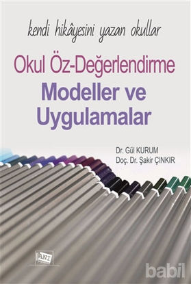 Picture of Kendi Hikayesini Yazan Okullar Okul Öz-Değerlendirme