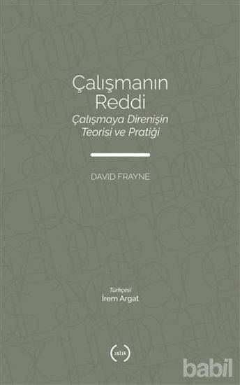 Picture of Çalışmanın Reddi