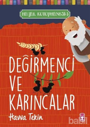 Picture of Değirmenci ve Karıncalar - Hayal Kütüphanesi 3