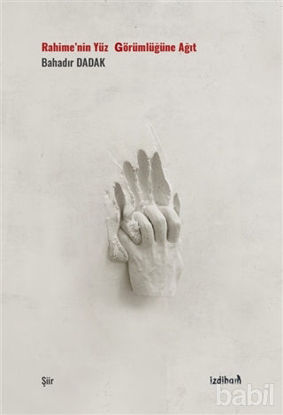 Picture of Rahime’nin Yüz Görümlüğüne Ağıt