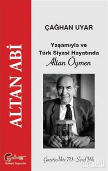 Picture of Yaşamıyla ve Türk Siyasi Hayatında Altan Öymen