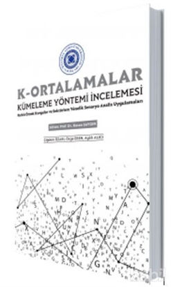 Picture of K- Ortalamalar - Küme Yöntemi İncelemesi