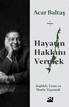 Picture of Hayatın Hakkını Vermek
