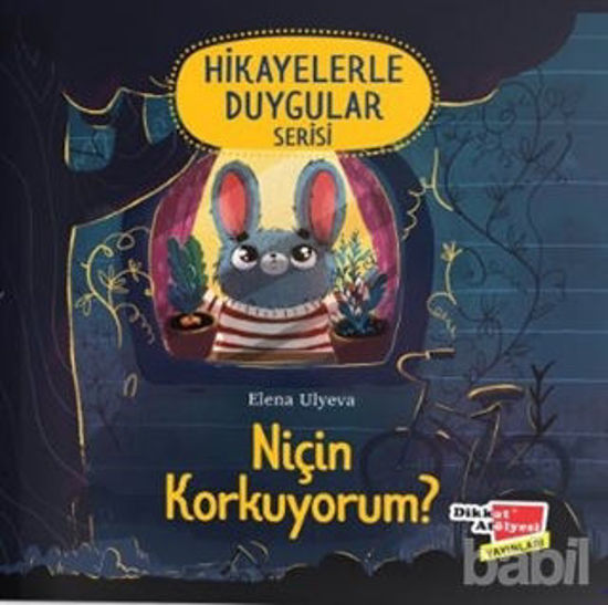 Picture of Niçin Korkuyorum? (Hikayelerle Duygular Serisi1)