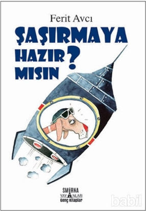 Picture of Şaşırmaya Hazır Mısın?